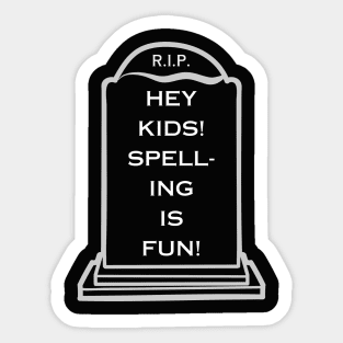 Spelling Is Fun! Sticker